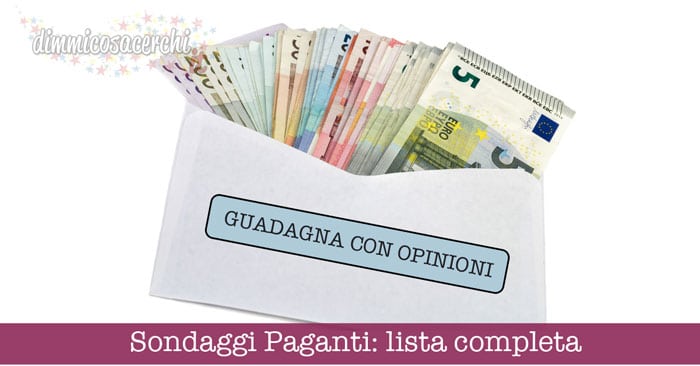 Sondaggi Paganti retribuiti