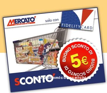 Mercatò Superstore buono sconto 5 euro