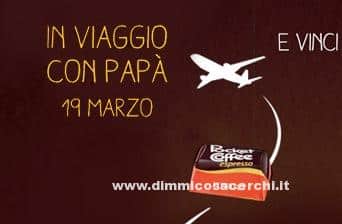 Concorso Pocket Coffee in viaggio con papà