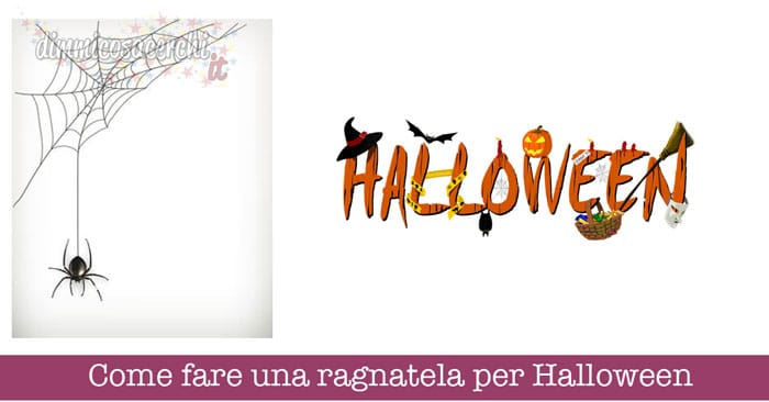 Come fare una ragnatela per Halloween