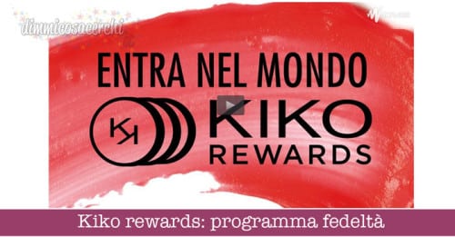 Kiko rewards
