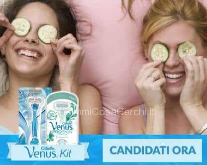 Partecipa al nuovo progetto Gilette Venus su Desideri Magazine