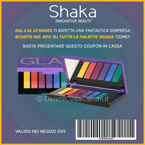 Buono sconto Shaka esclusiva OVS