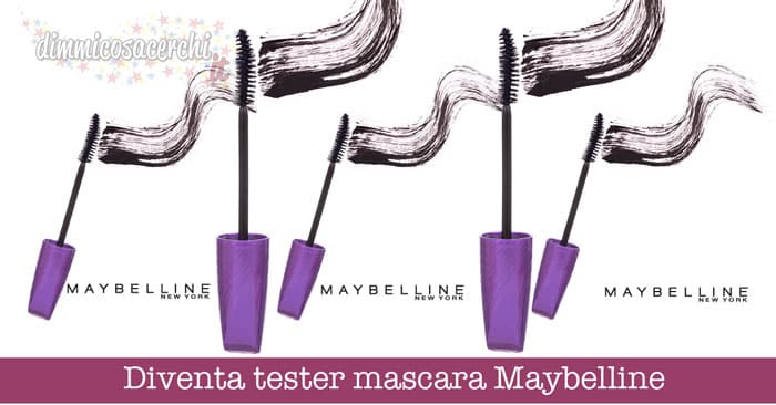 Diventa tester mascara Maybelline