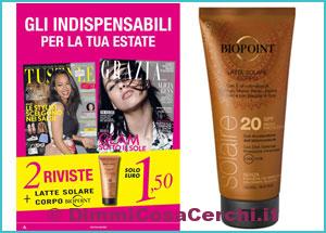 Tustyle e Grazia con latte solare Biopoint