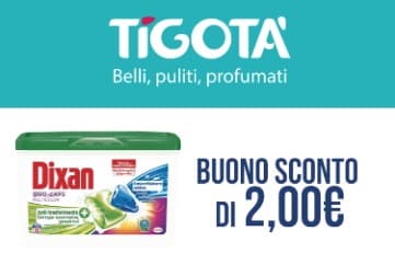 buono sconto Dixan da tigotà