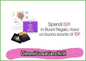 Buoni regalo Amazon, 10€ in regalo