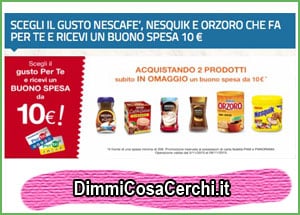 Buono spesa omaggio con Nescafè, Nesquik e Orzoro