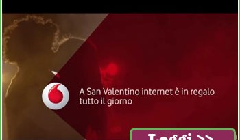 San Valentino Vodafone, navighi gratis tutto il giorno