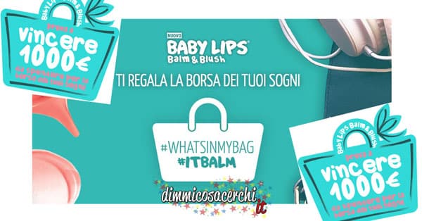 Concorso Baby Lips, vinci borsa sogni