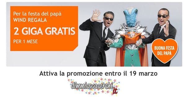 Wind regala 2GB gratis per la festa del papà