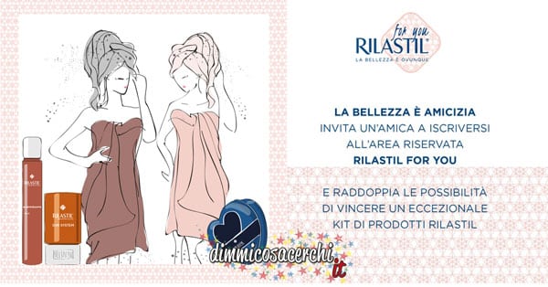 Concorso Rilastil, vinci kit di prodotti Rilastil