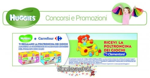 Huggies e Carrefour regalano la poltroncina Clementoni