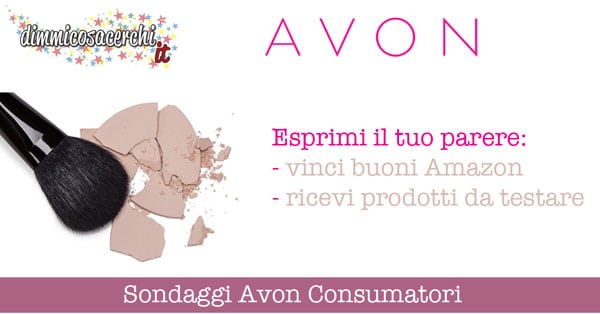 Avon ti ascolta: diventa tester e vinci buoni Amazon