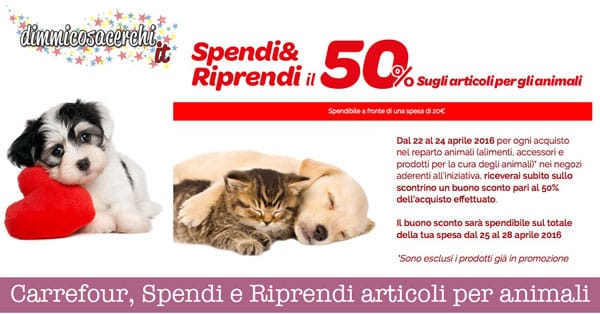 Carrefour, Spendi e Riprendi articoli per animali