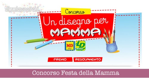 Concorso Md Ld per la festa della mamma