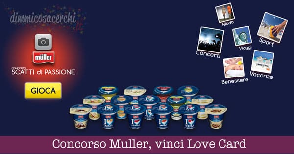 Concorso Muller, vinci Love Card