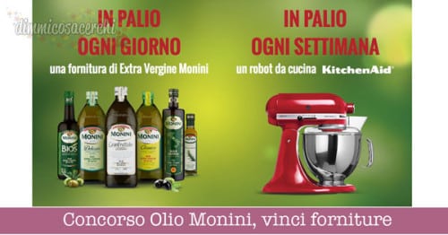 Concorso Olio Monini, vinci forniture e KitchenAid