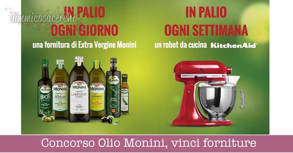 Concorso Olio Monini, vinci forniture e KitchenAid