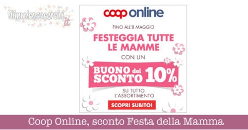 Coop Online, sconto Festa della Mamma