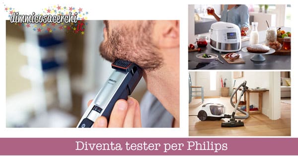 Diventa tester per Philips