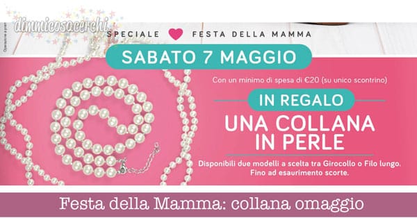 Promozione festa della mamma: collana in omaggio