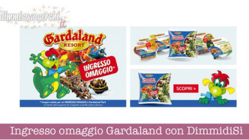 Ingresso omaggio Gardaland con DimmidiSì