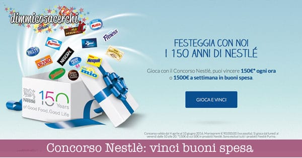 Nestlè festeggia 150 anni: tu vinci buoni spesa