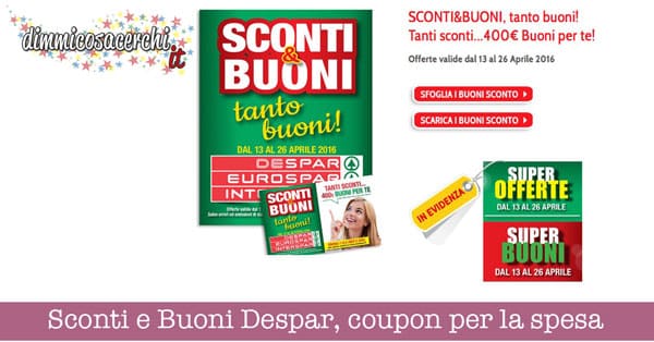 Sconti e Buoni Despar, nuovi coupon per la spesa