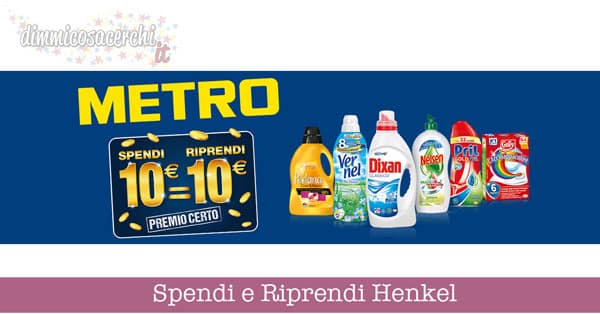 Spendi e Riprendi Henkel da Metro