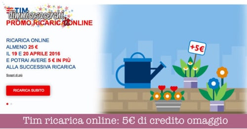 Tim ricarica online: 5€ di credito omaggio