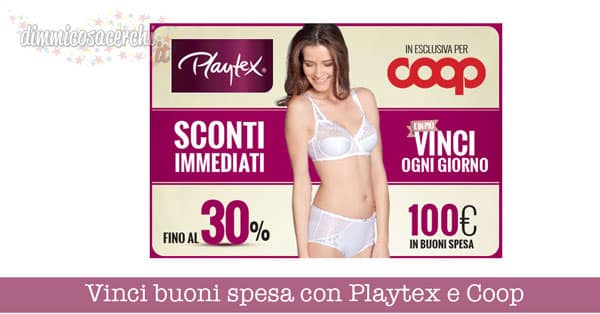 Vinci buoni spesa con Playtex e Coop