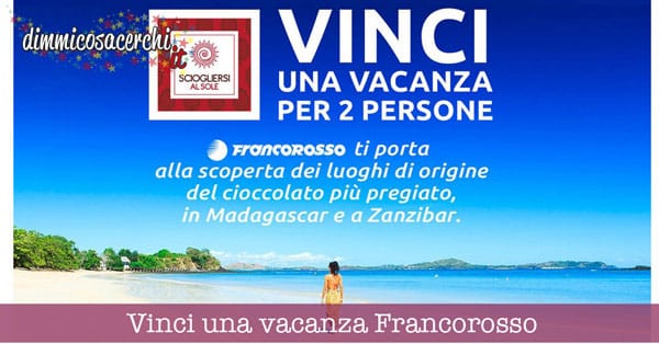 Vinci una vacanza Francorosso