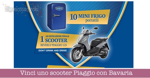 Vinci uno scooter Piaggio con Bavaria