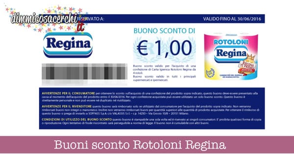 Buoni sconto Rotoloni Regina Buoni sconto Rotoloni Regina