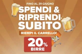Promo Carrefour birre sconto 20% spendi e riprendi Carta Payback Iper Market giugno 2026