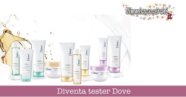 Diventa Tester Dove DermaSpa con il Club del Passaparola