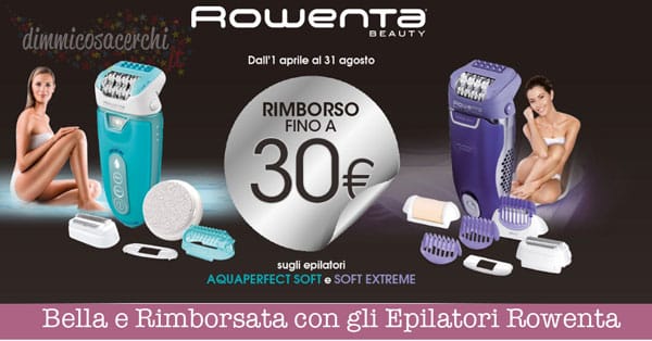 Bella e Rimborsata con gli Epilatori Rowenta