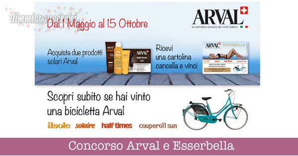 Con Arval e Esserbella vinci una Bicicletta