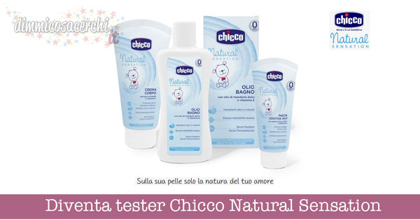 Diventa tester Chicco Natural Sensation