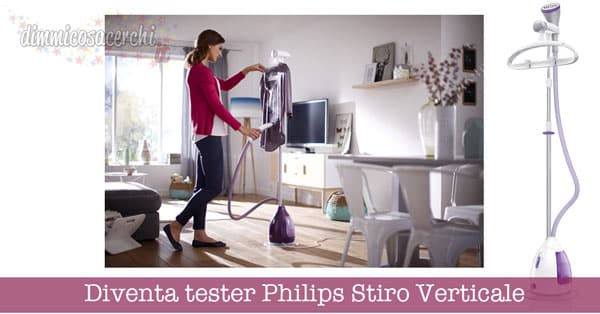 Diventa tester Philips Stiro Verticale