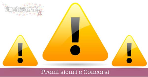 Premi sicuri e Concorsi