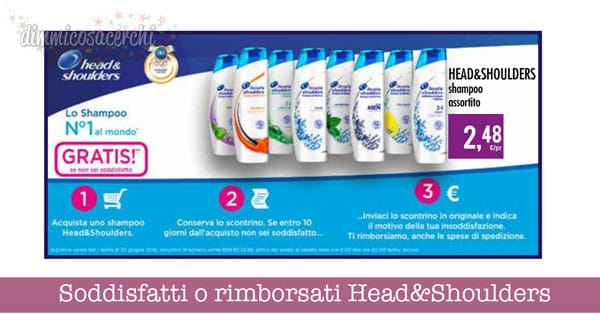 Soddisfatti o rimborsati Head&Shoulders