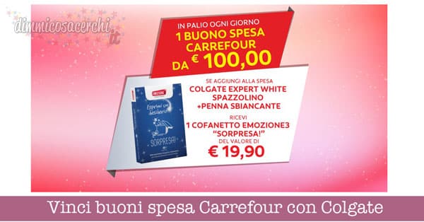 Vinci buoni spesa Carrefour con Colgate