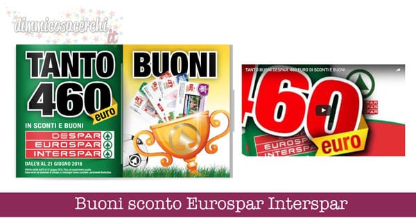 Buoni sconto Eurospar Interspar