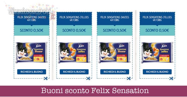 Buoni sconto Felix Sensation