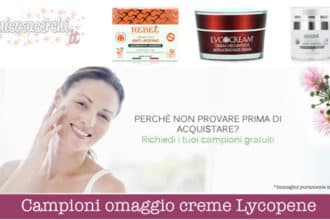 Campioni omaggio creme Lycopene