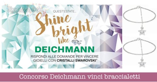 Concorso Deichmann vinci braccialetti con Swarovsky