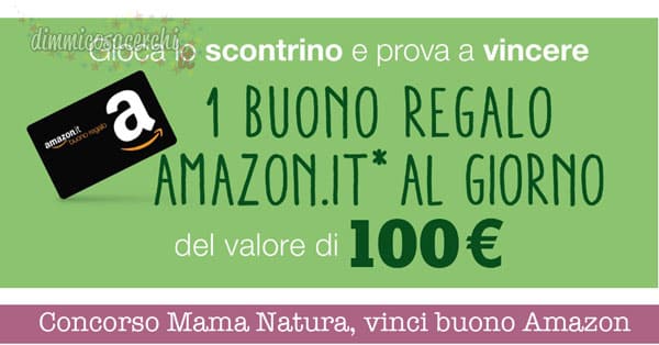 Concorso Mama Natura, vinci buono Amazon