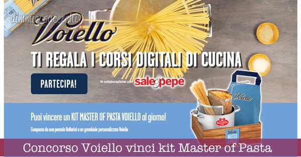 Concorso Voiello vinci kit Master of Pasta